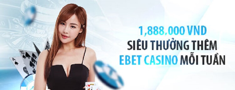 thưởng ebet casino